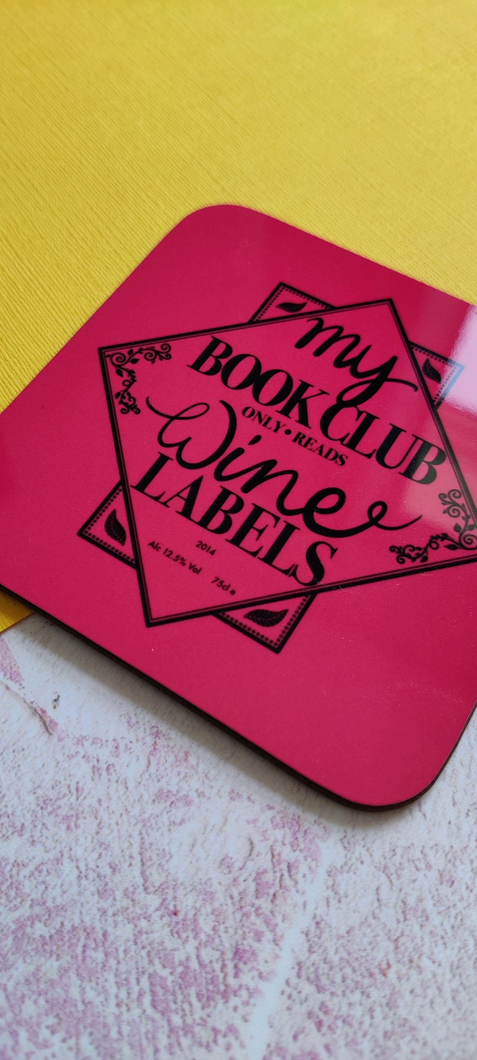 Fay Dixon Design - My Book Club only read Wine Labels Square Coaster