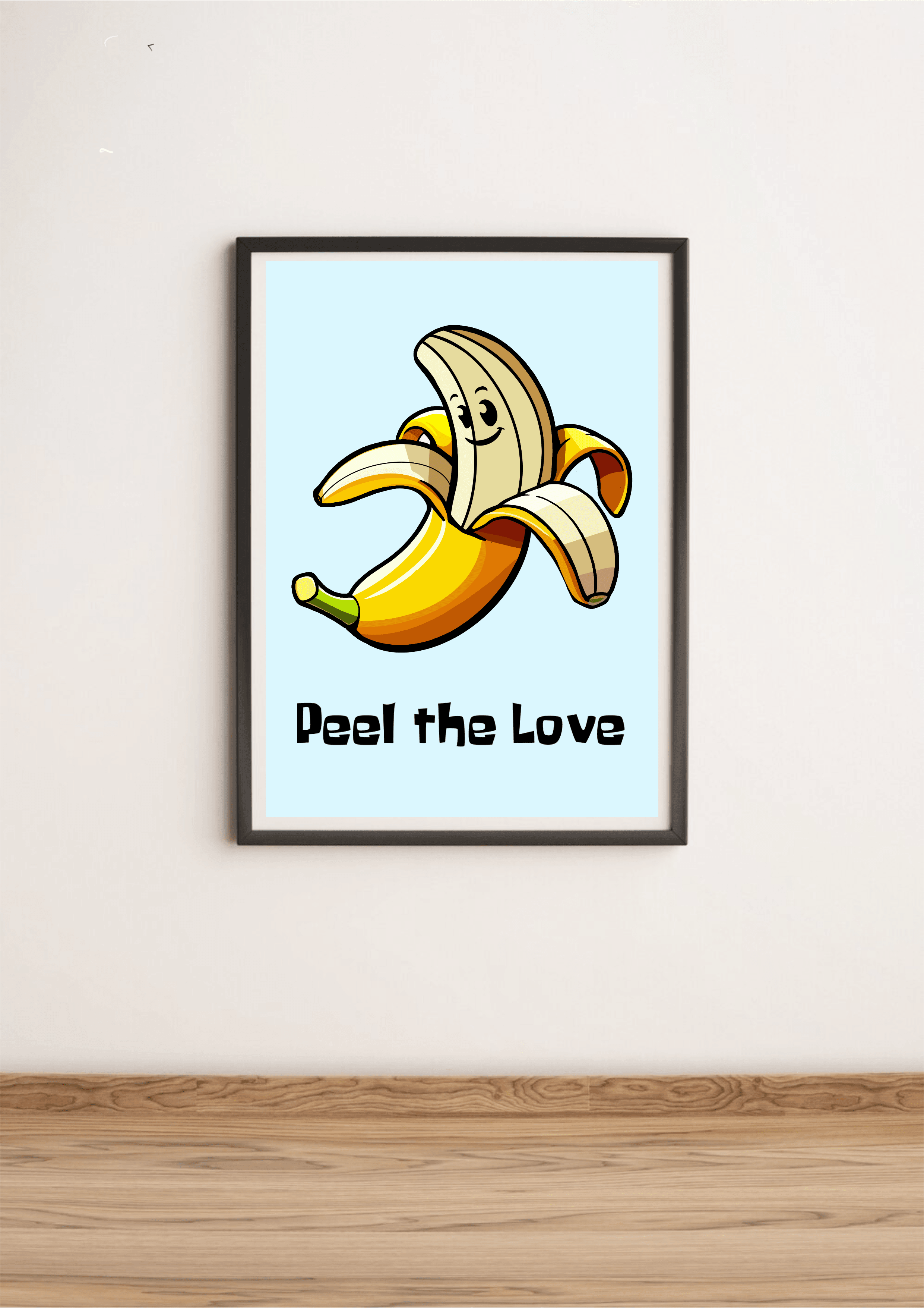 KEOLIX - Peel the Love Art Print | Funny Cartoon Banana Poster