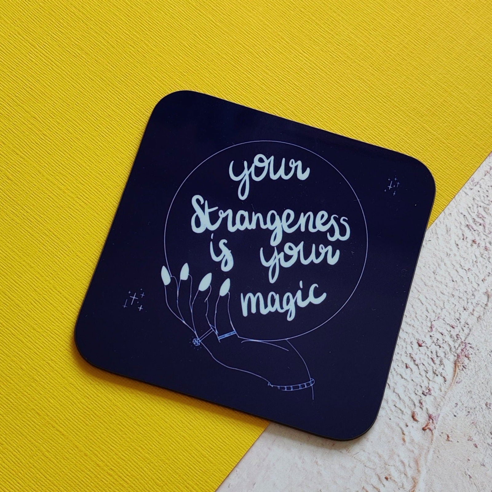 Fay Dixon Design - Your Strangeness is your Magic Square Coaster
