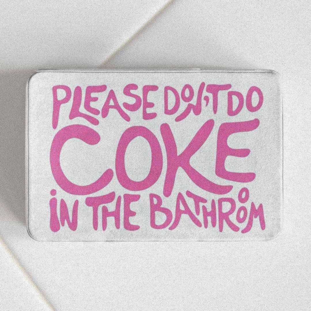 Sickhaus - Please Don't Do Coke In The Bathroom Rug