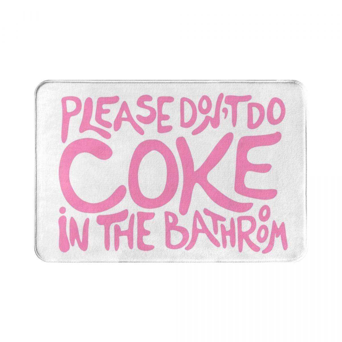Sickhaus - Please Don't Do Coke In The Bathroom Rug