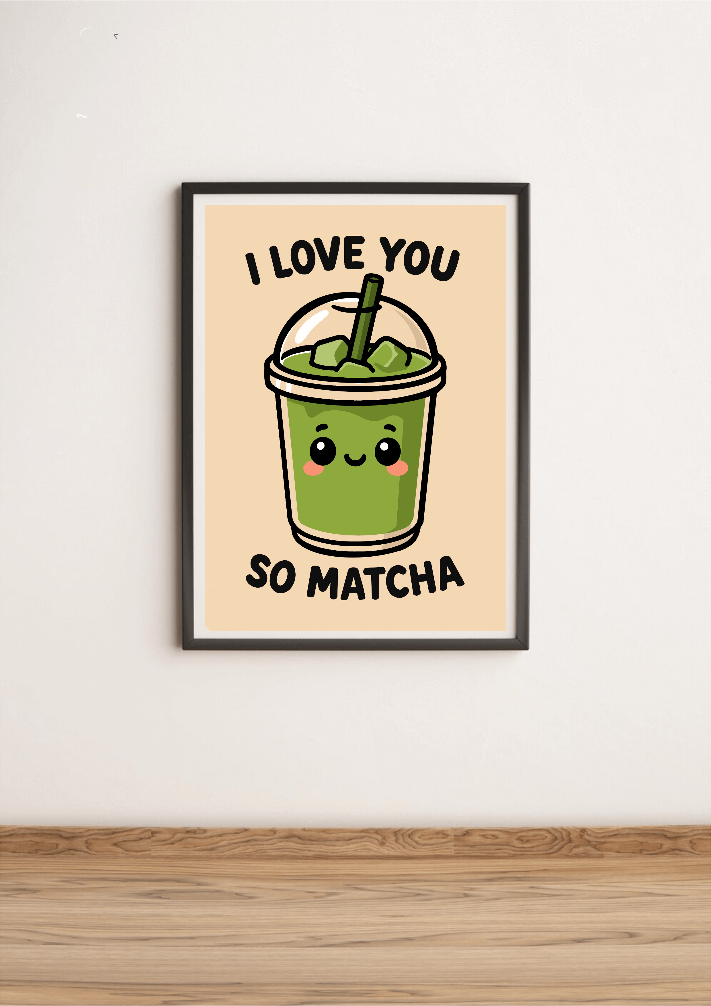 KEOLIX - I Love You So Matcha Art Print – Kawaii Matcha Wall Art