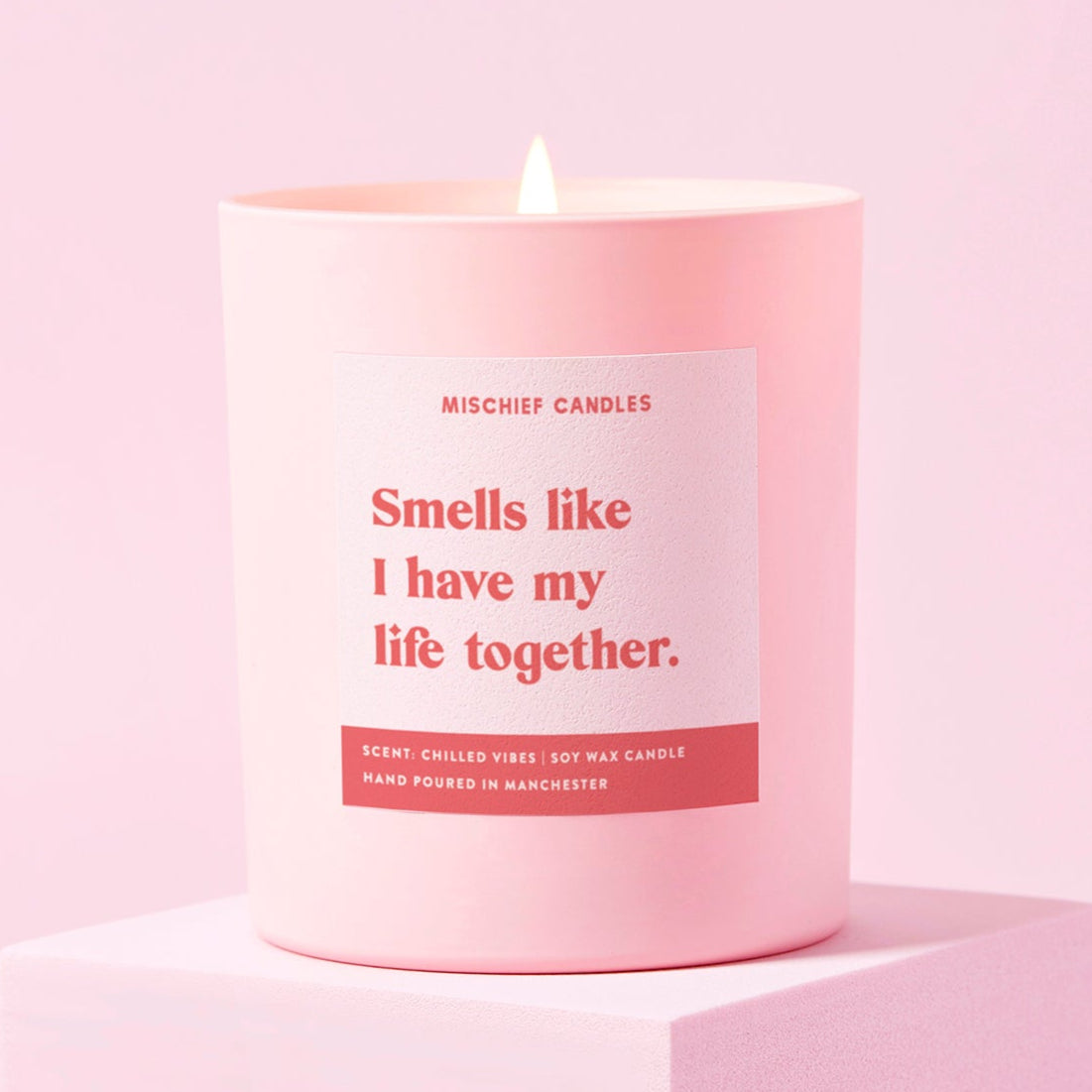 Mischief Candles - Smells Like I Have My Life Together