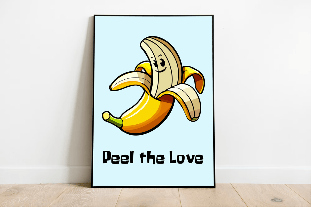 KEOLIX - Peel the Love Art Print | Funny Cartoon Banana Poster